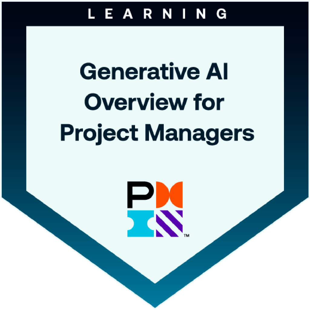 PMI GENERATIVE AI OVERVIEW FOR PROJECT MANAGERS certificate